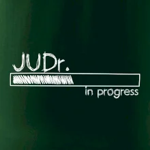 In progress titul JUDr. doktor/ doktorka práv