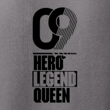 Hero, Legend, King/queen 2009