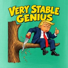 Donald Trump řeže vlastní větev Very stable genius