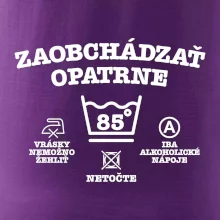 Zaobchádzať opatrne 85