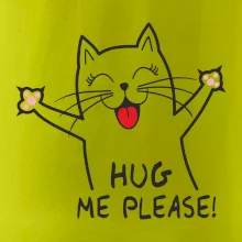 Mačka hug me please Mačka hug me please