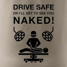 Jazdi bezpečne alebo ťa uvidím nahého (Hana-creative)