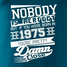 Nobody is perfect - 1975