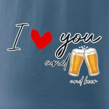 I love beer and beer