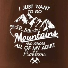 I just to go Mountains - Zahoď problémy a choď do hôr