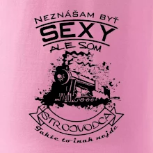 Neznášam byť sexy - Strojvodca