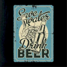 Save water drink beer poster