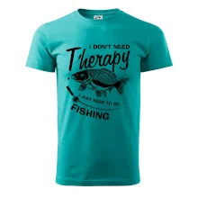 I dont need therapy - fishing