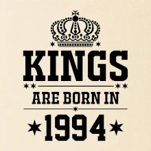 Kings are born in 1994