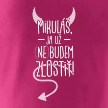 Mikuláš, ja už nebudem zlostiť!