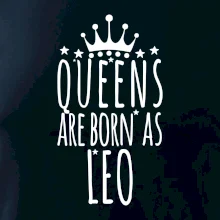 Queens are born as Leo - Lev