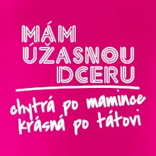 Mám úžasnú dcéru