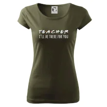 Teacher i'll be there for you