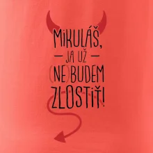Mikuláš, ja už nebudem zlostiť!