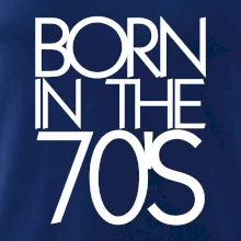 Born In The 70's Born In The 70's