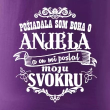 Požiadala som Boha o anjela a on mi poslal moju svokru Požiadala som Boha o anjela a on mi poslal moju svokru