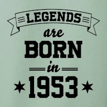 Legends are born in 1953