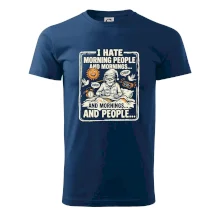 i hate morning people and mornings.... and people... - farebný obrázok