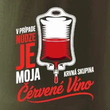 V prípade núdze je moja krvná skupina červené víno