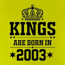 Kings are born in 2003