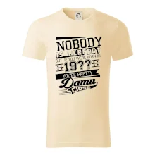 Nobody is perfect - Vlastný ročník