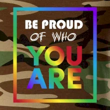 Be proud of who you are