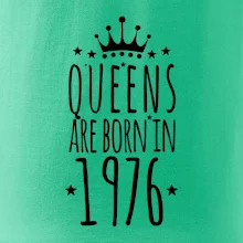 Queens are born in 1976