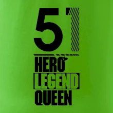 Hero, Legend, Queen 1951