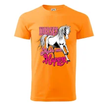 Horses Make me Happy Horses Make me Happy