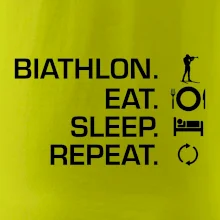 Biathlon Eat Sleep Repeat Biathlon Eat Sleep Repeat