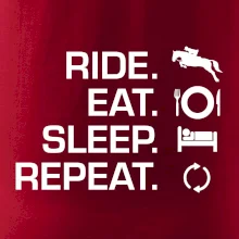 Ride Eat Sleep Repeat Kôň