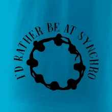 I'd Rather Be At Synchro