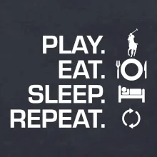 Play Eat Sleep Repeat polo
