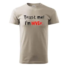 Trust me I´m  MVDr. / Ver mi som MVDr. Trust me I´m  MVDr. / Ver mi som MVDr.
