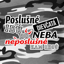 Poslušné dievčata idú do neba