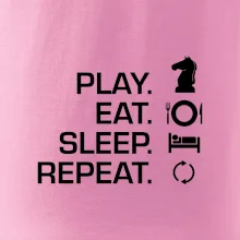 Eat sleep play - šach Eat sleep play - šach