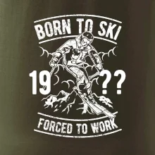 Born To Ski (vlastný ročník) Born To Ski (vlastný ročník)