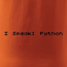 I Speak Python