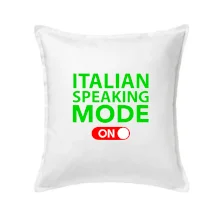 Italian speaking mode - ON