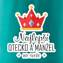 Koruna - Najlepší otecko a manžel
