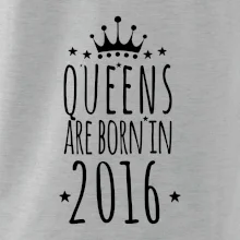 Queens are born in 2016