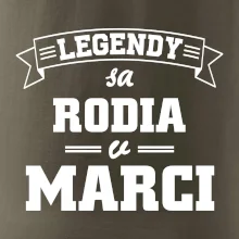 Legendy sa rodia v marci
