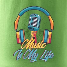 Music is my life slúchadlá
