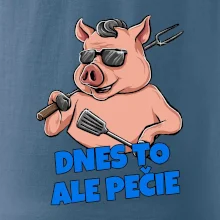 Dnes to ale pečie Dnes to ale pečie