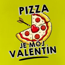 Pizza je môj Valentín