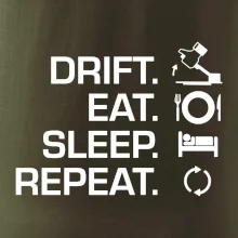 Drift Eat Sleep Repeat