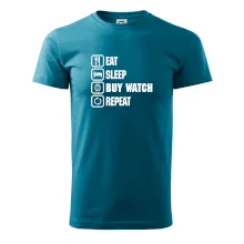 Eat Sleep Buy watch Repeat Eat Sleep Buy watch Repeat