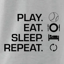 Play Eat Sleep Repeat tenis Play Eat Sleep Repeat tenis
