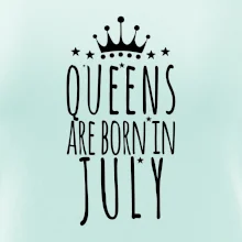 Queens are born in July