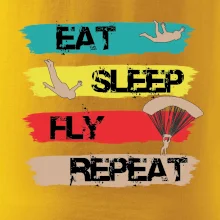 Eat Sleep Fly Repeat Paragliding Eat Sleep Fly Repeat Paragliding